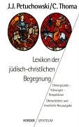 Lexikon der jüdisch-christlichen Begegnung: Hintergründe - Klärungen - Perspektiven Arts & Music