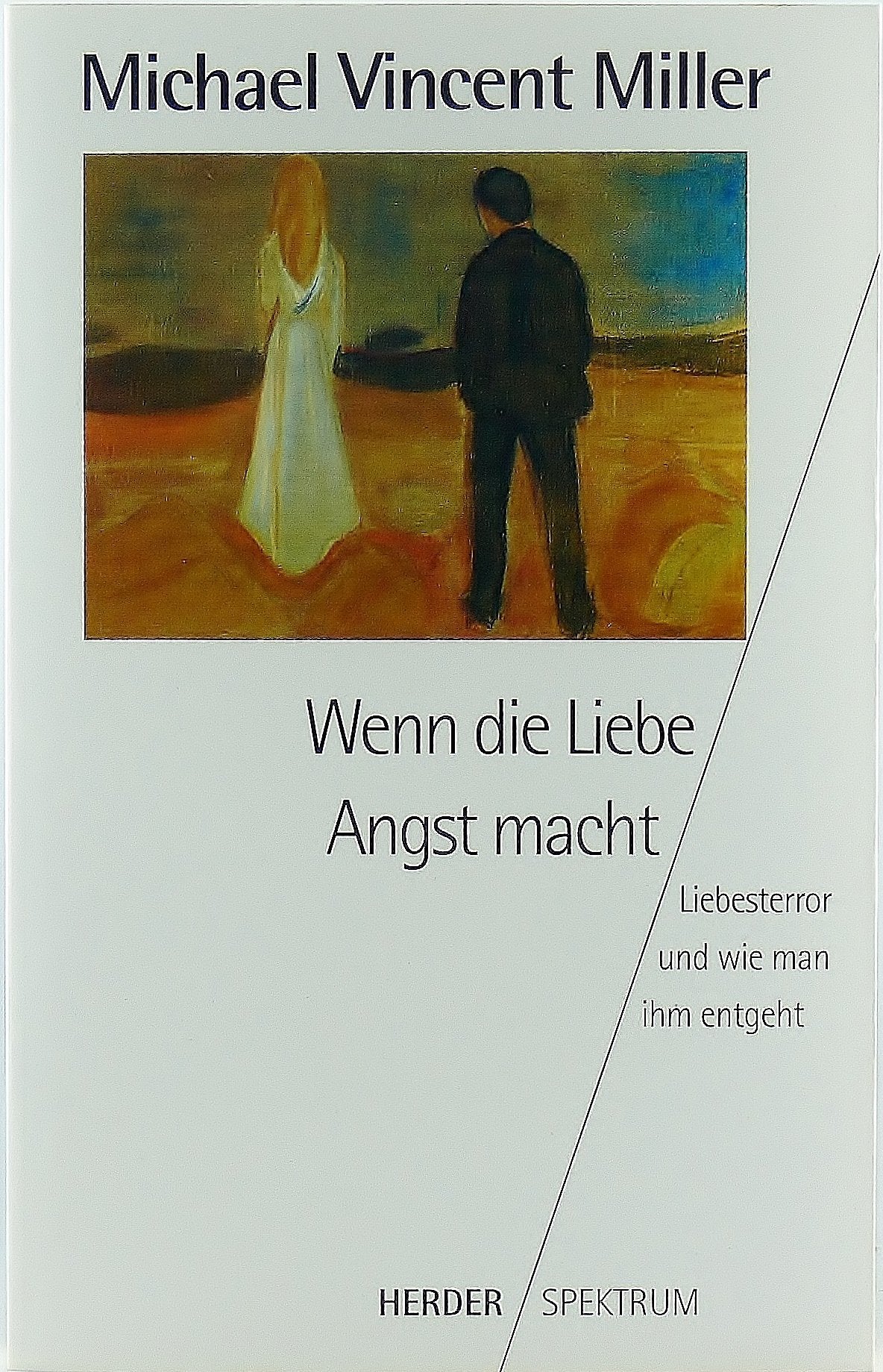 Wenn die Liebe Angst macht Social Sciences