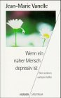 Wenn ein naher Mensch depressiv ist Social Sciences