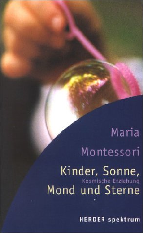 Kinder, Sonne, Mond und Sterne. Kosmische Erziehung Parents & Children