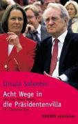 Acht Wege in die Präsidentenvilla Social Sciences