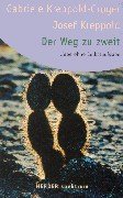 Product Image: Der Weg zu zweit: Liebe ohne Selbstaufgabe