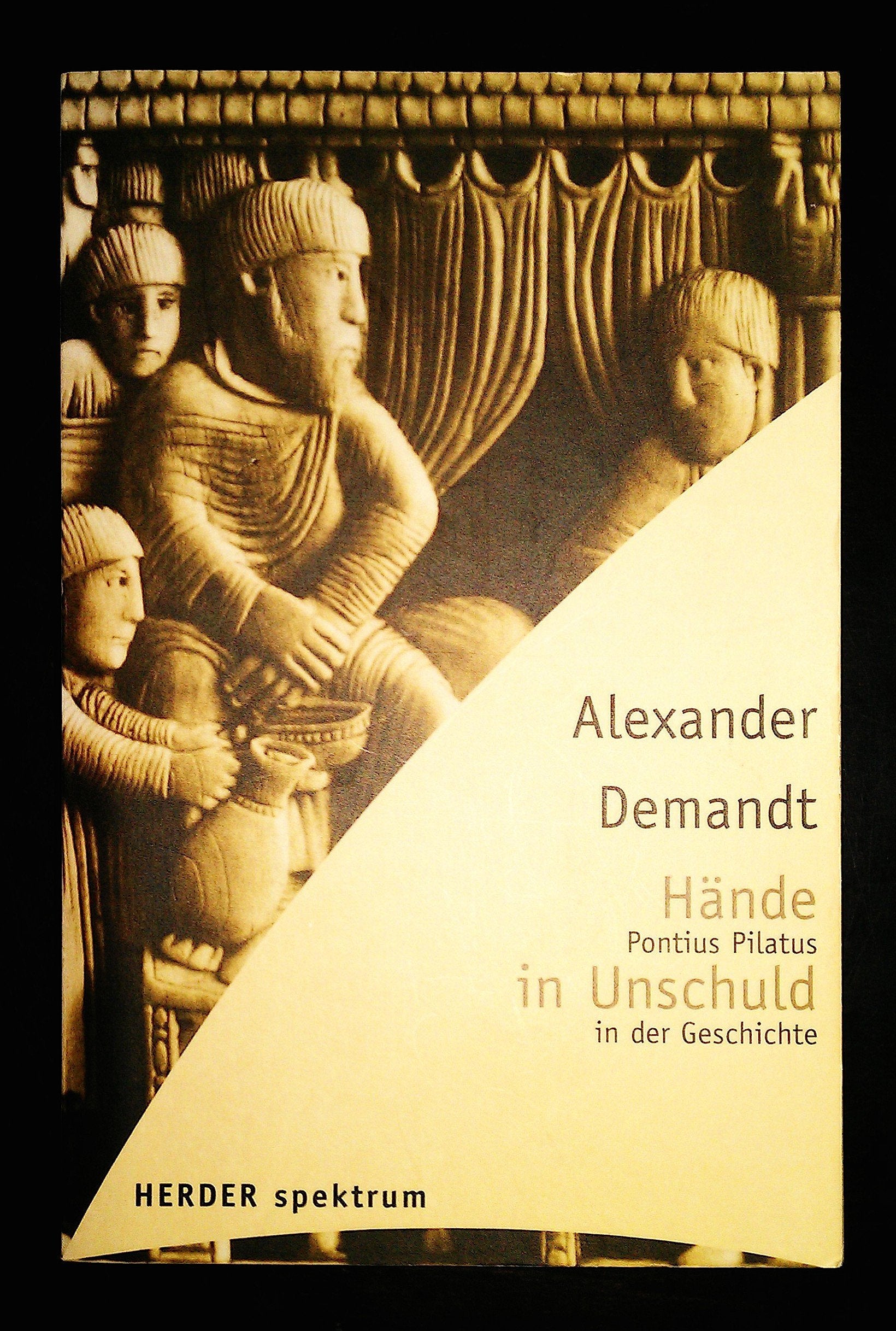 Hände in Unschuld. Pontius Pilatus in der Geschichte Books