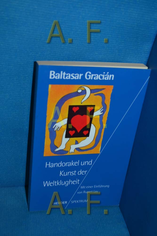 Handorakel und Kunst der Weltklugheit Philosophy