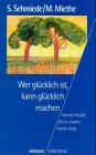Wer glücklich ist, kann glücklich machen Business, Finance & Career