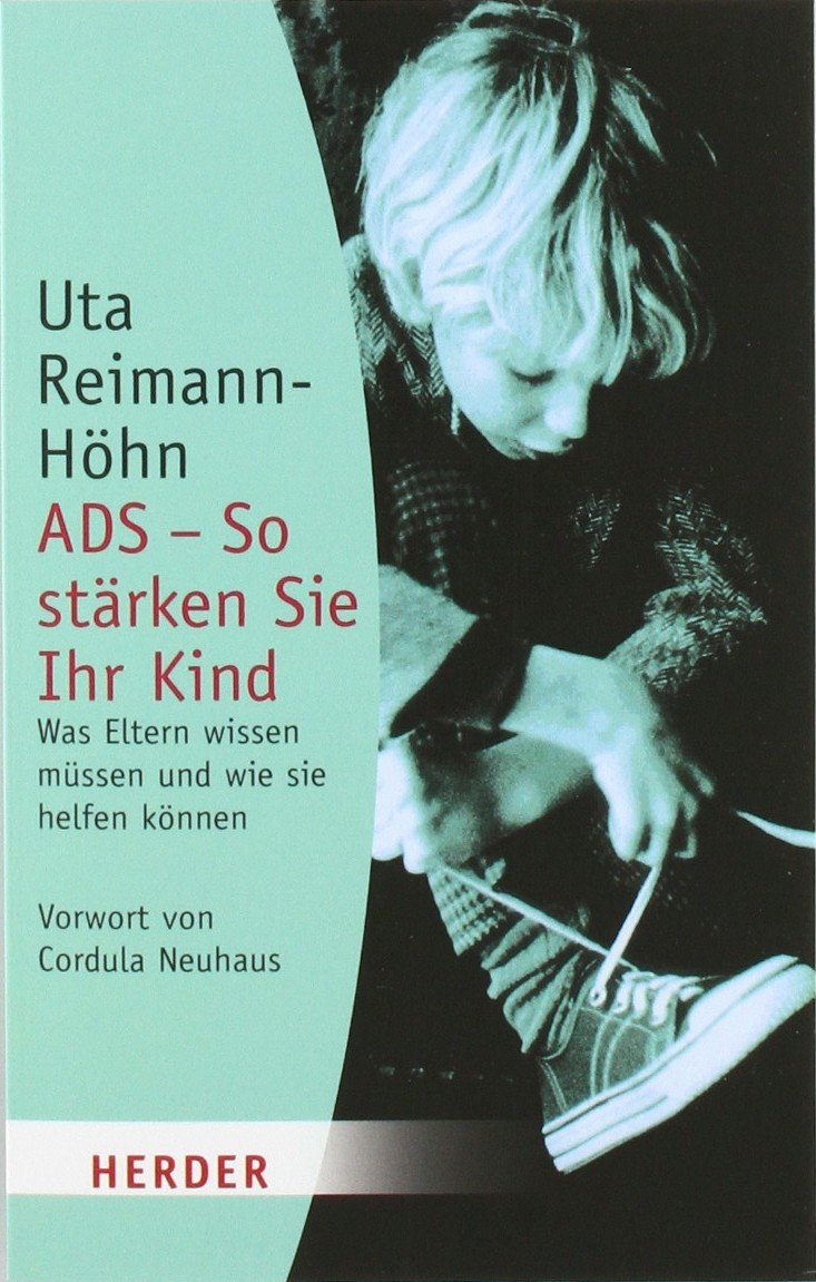 ADS - So stärken Sie Ihr Kind Parents & Children