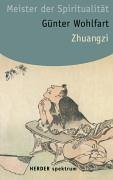 Zhuangzi (Dschuang Dsi): Meister der Spiritualität Books
