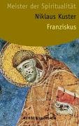 Franziskus. Meister der Spiritualität Memories