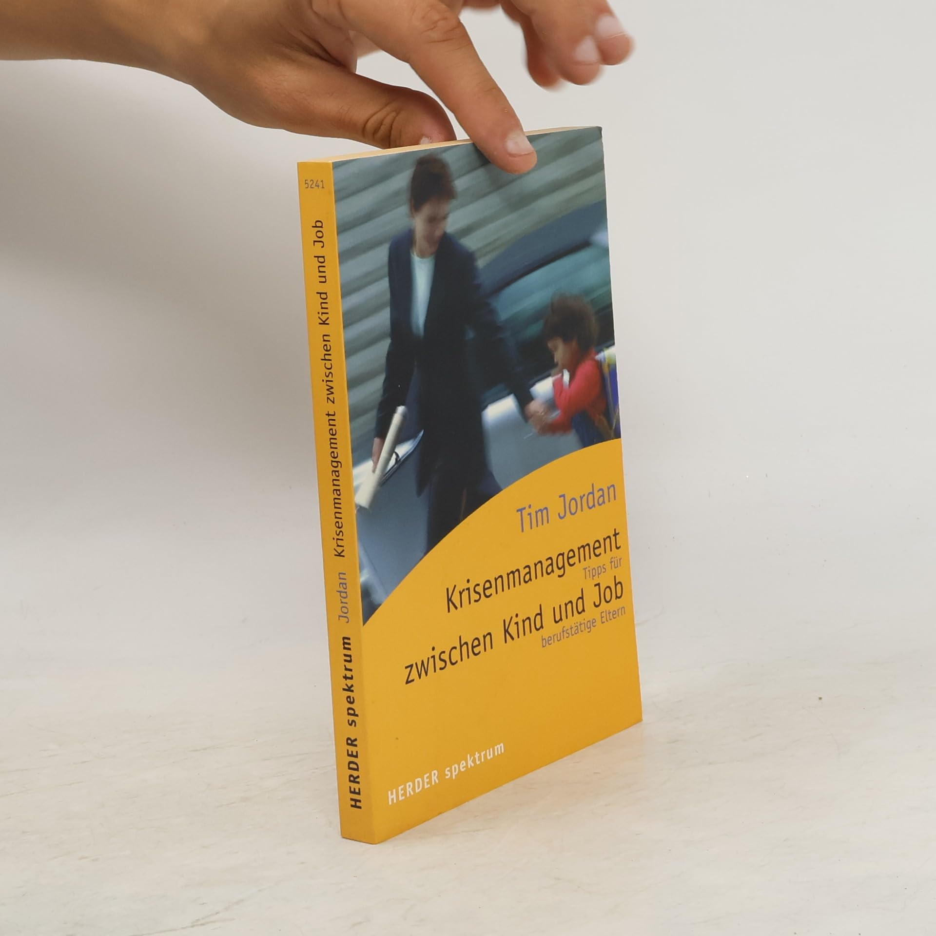 Krisenmanagement zwischen Kind und Job. Tipps für berufstätige Eltern Parents & Children