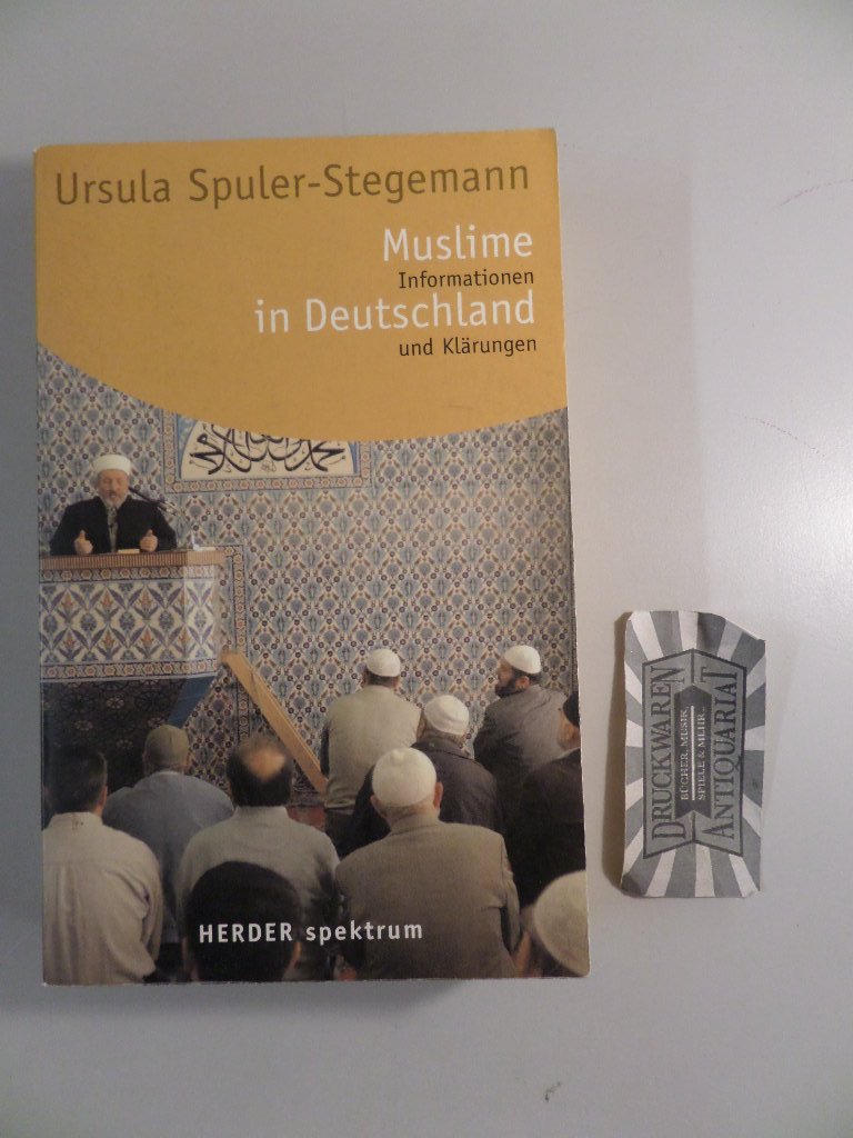Muslime in Deutschland. Informationen und Klärungen Politics & History