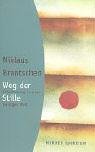 Weg der Stille: Orientierung in einer lärmigen Welt Religion & Esotericism