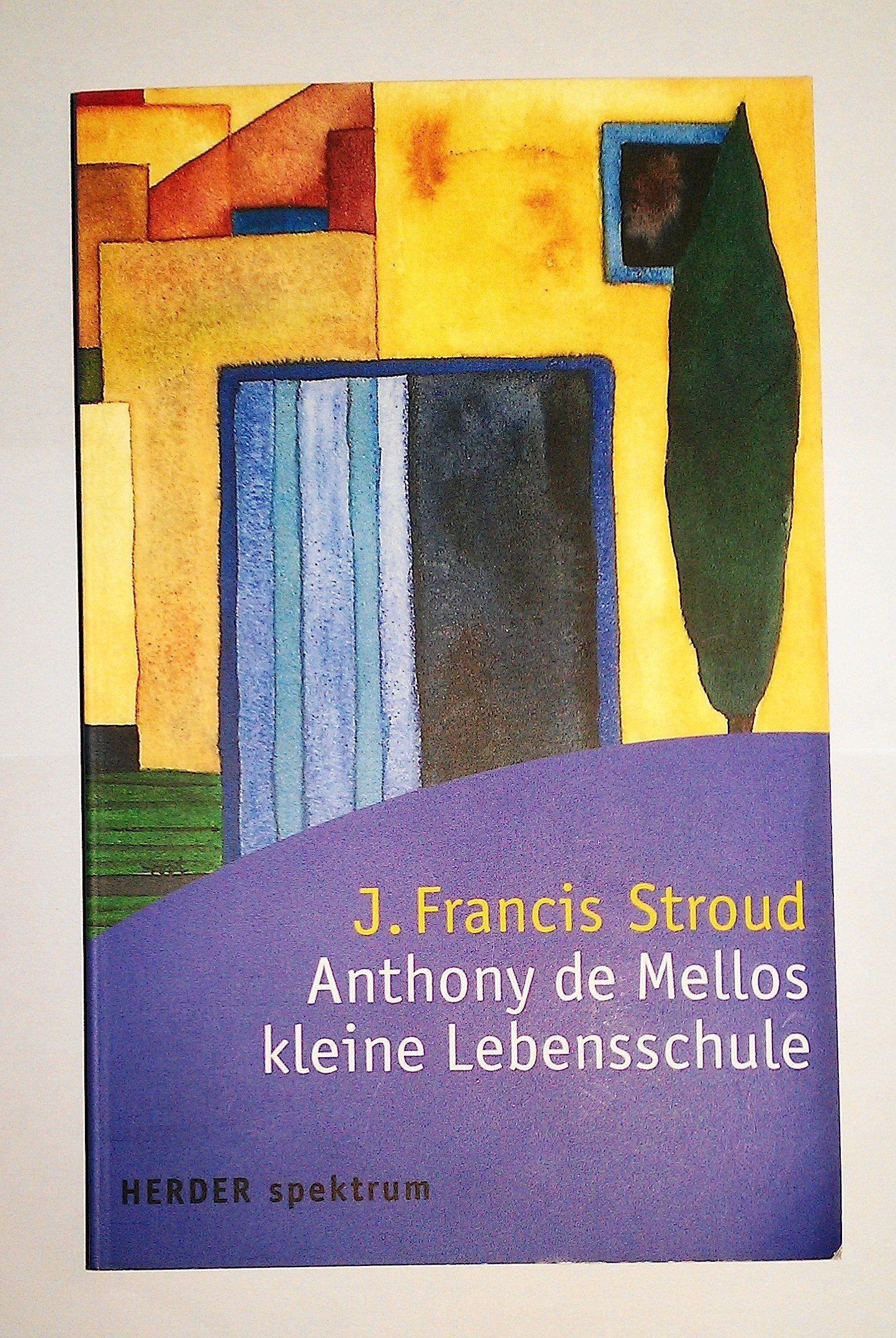 Anthony de Mellos kleine Lebensschule Lifestyle