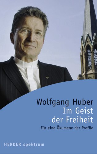 Im Geist der Freiheit: Für eine Ökumene der Profile Religion & Esotericism