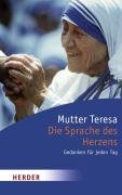 Die Sprache des Herzens: Gedanken für jeden Tag Religion & Esotericism