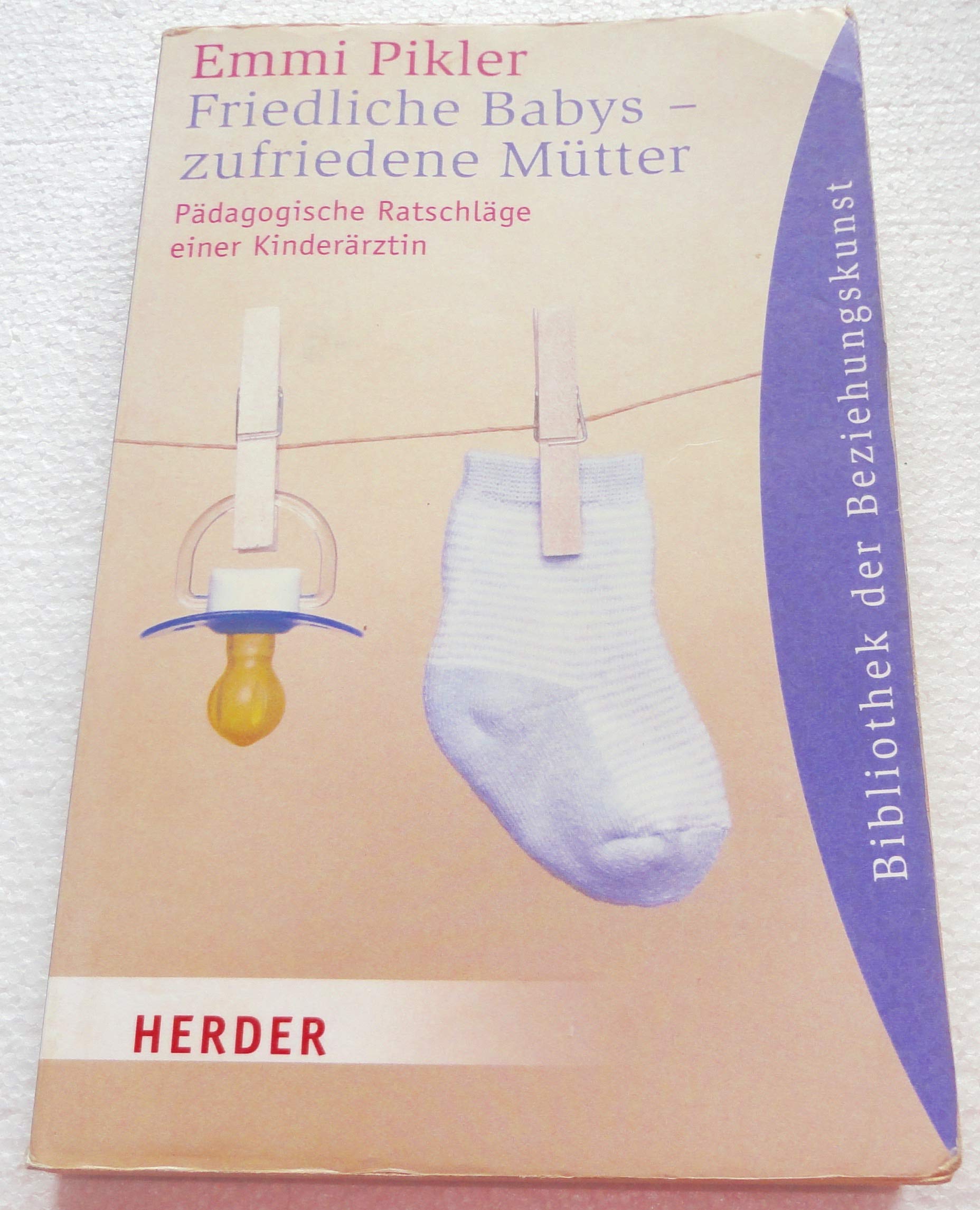 Friedliche Babys - zufriedene Mütter Medicine