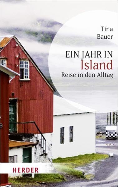 Ein Jahr in Island: Reise in den Alltag (HERDER spektrum) Leisure, Home & Garden