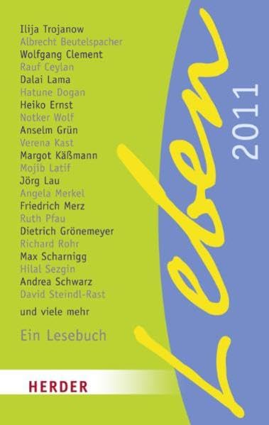 Leben 2011: Ein Lesebuch (HERDER spektrum) Lifestyle