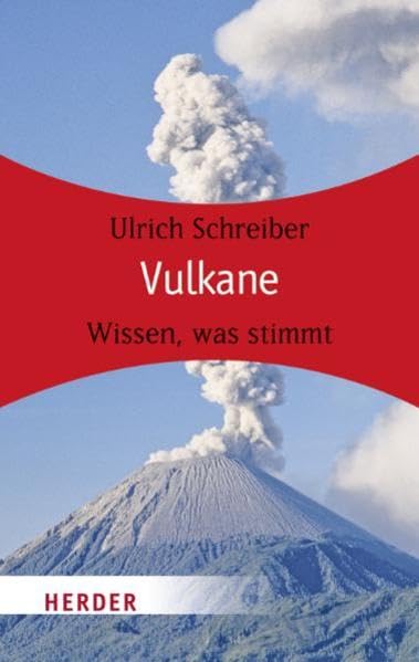 Vulkane: Wissen, was stimmt (HERDER spektrum) Books