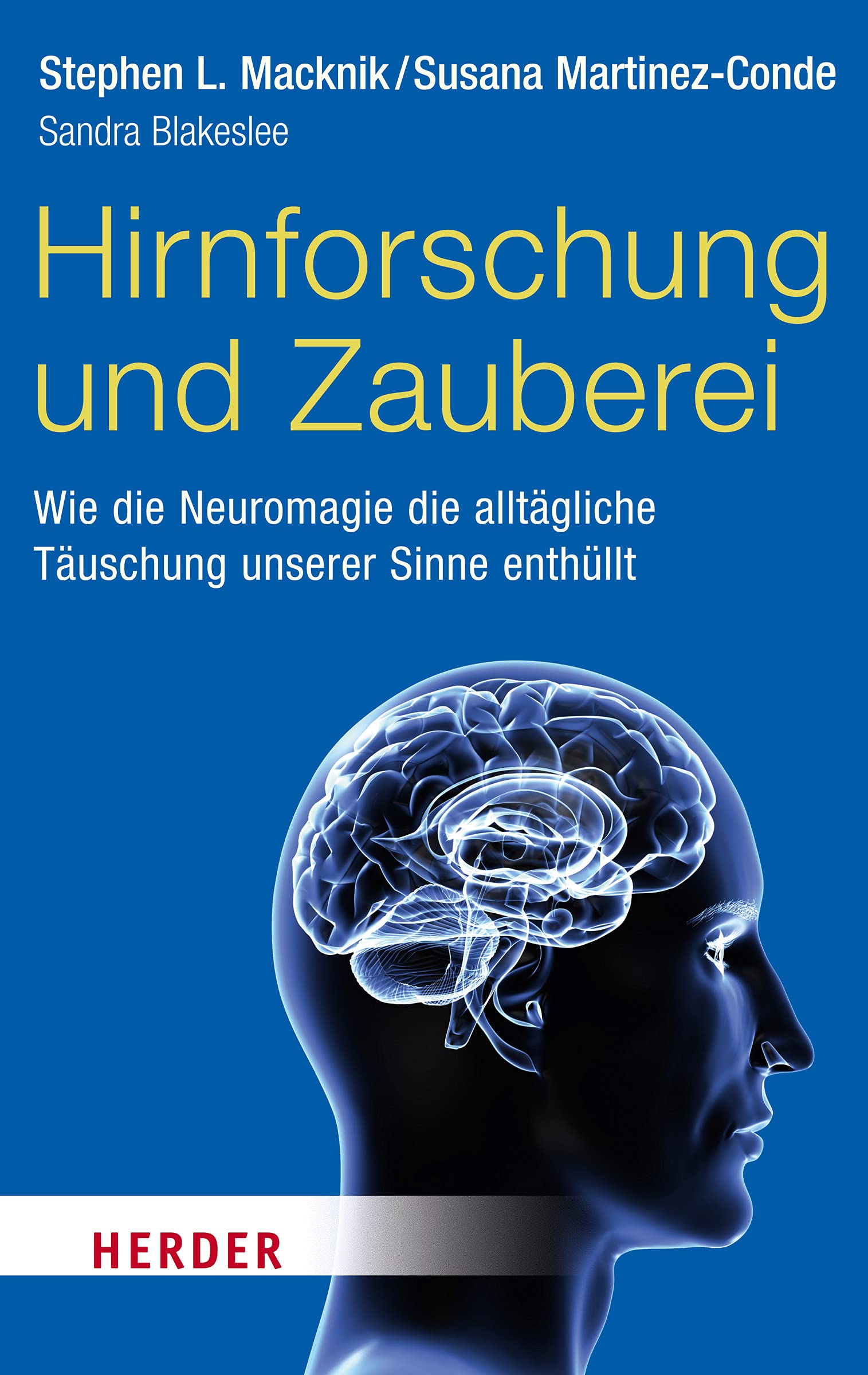 Hirnforschung und Zauberei Business & Technology