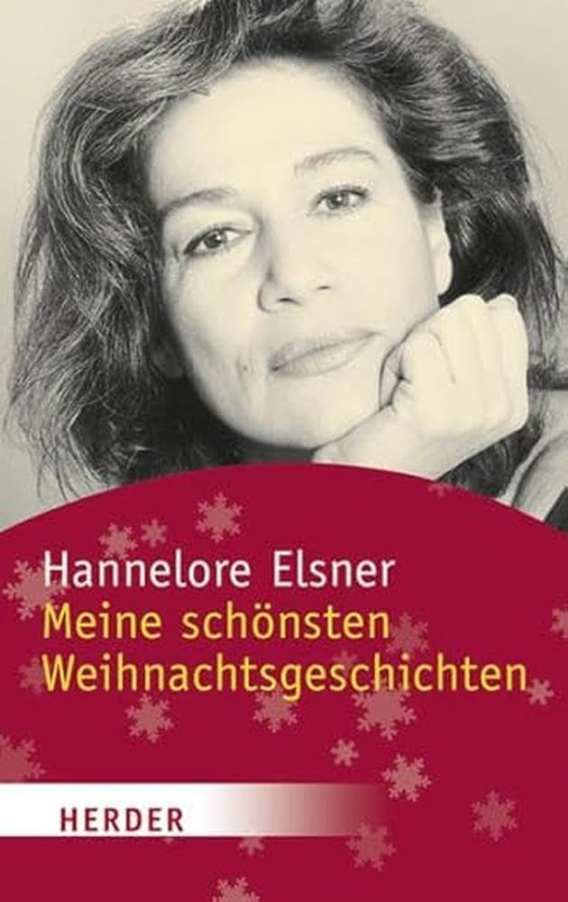 Meine schönsten Weihnachtsgeschichten (HERDER spektrum) Holiday Reading