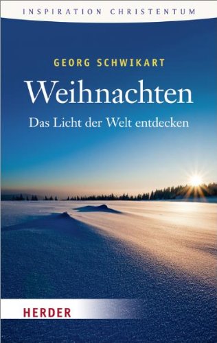 Product Image: Weihnachten: Das Licht der Welt entdecken (HERDER spektrum)