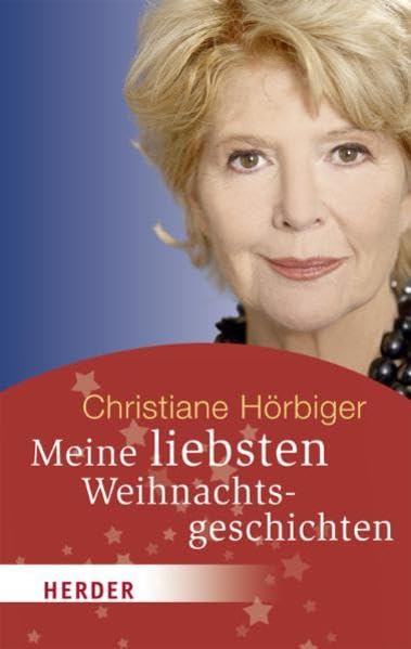 Meine liebsten Weihnachtsgeschichten (HERDER spektrum) Lifestyle