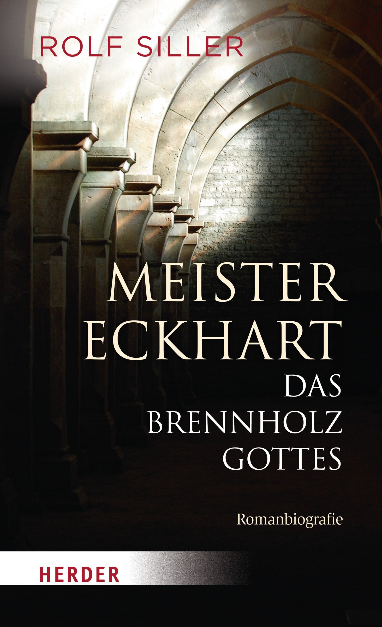 Meister Eckhart - Das Brennholz Gottes Historical Fiction