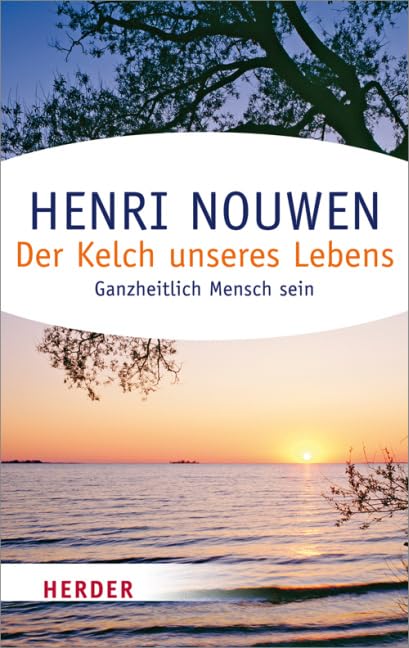 Der Kelch unseres Lebens Religion & Esotericism