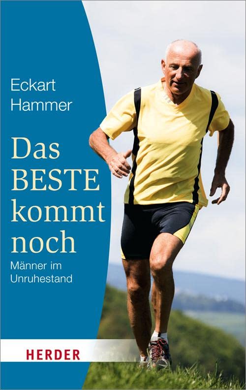 Das Beste kommt noch - Männer im Unruhestand Lifestyle