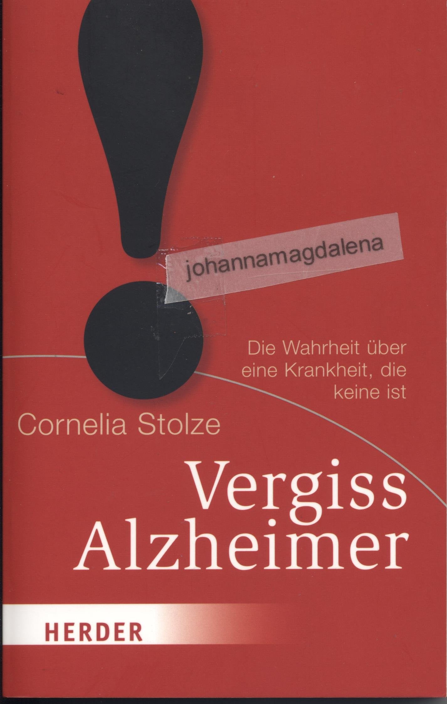 Vergiss Alzheimer! Medicine Books