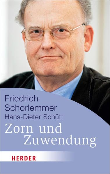 Zorn und Zuwendung (HERDER spektrum) Books