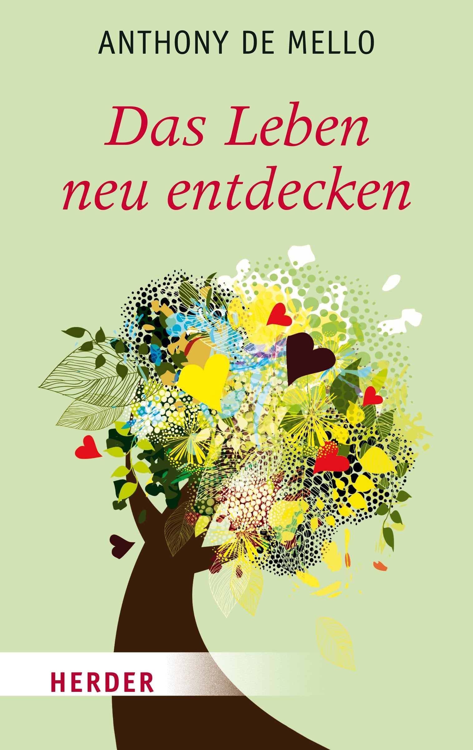Das Leben neu entdecken (HERDER spektrum) Business, Finance & Career