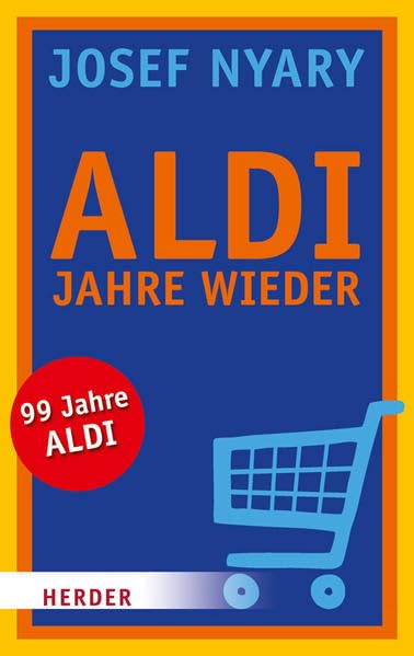 ALDI Jahre wieder (HERDER spektrum) Books