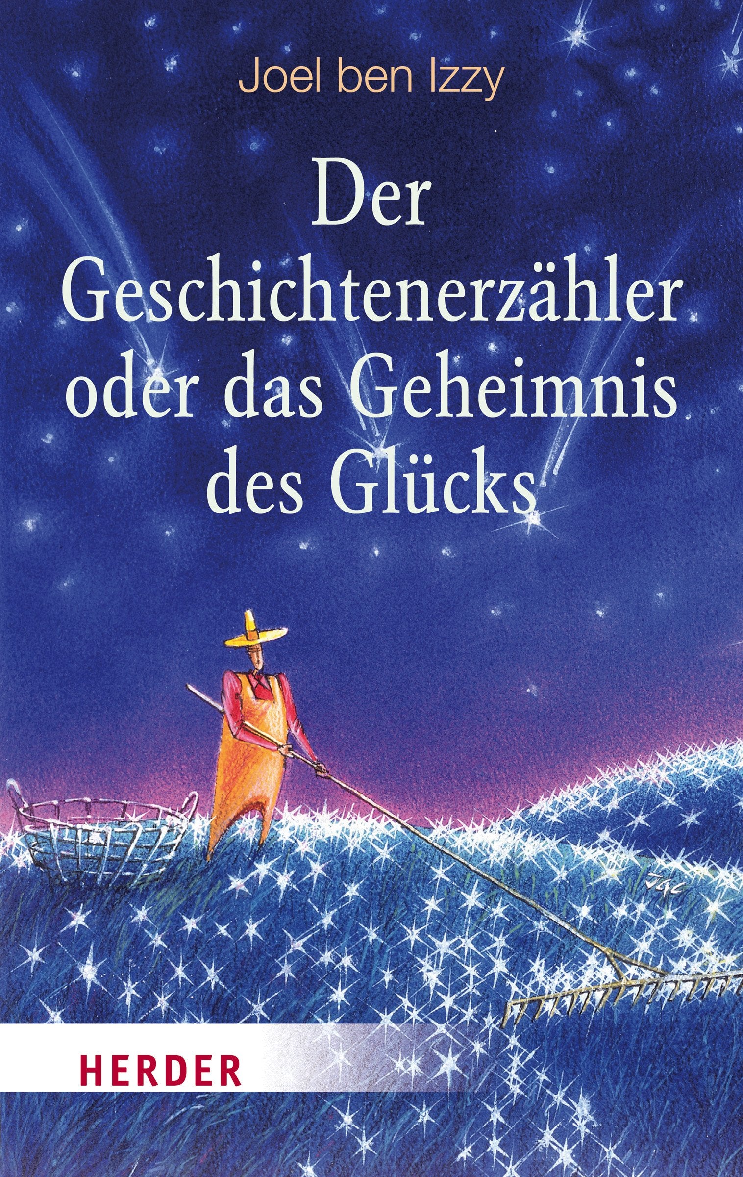 Der Geschichtenerzähler oder das Geheimnis des Glücks Lifestyle Books