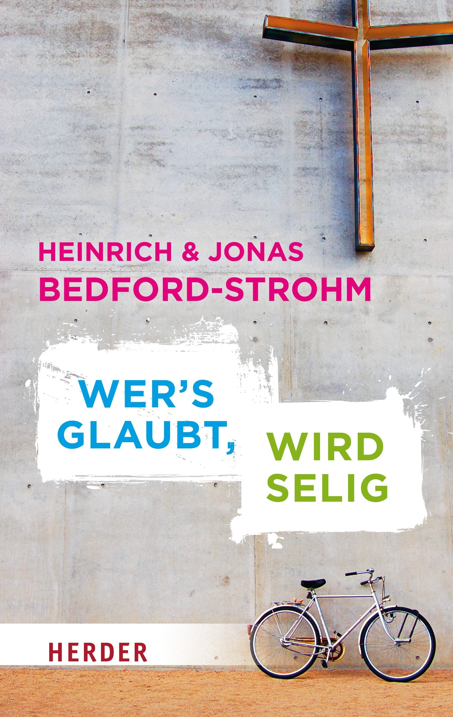 Wer's glaubt, wird selig Social Sciences Books