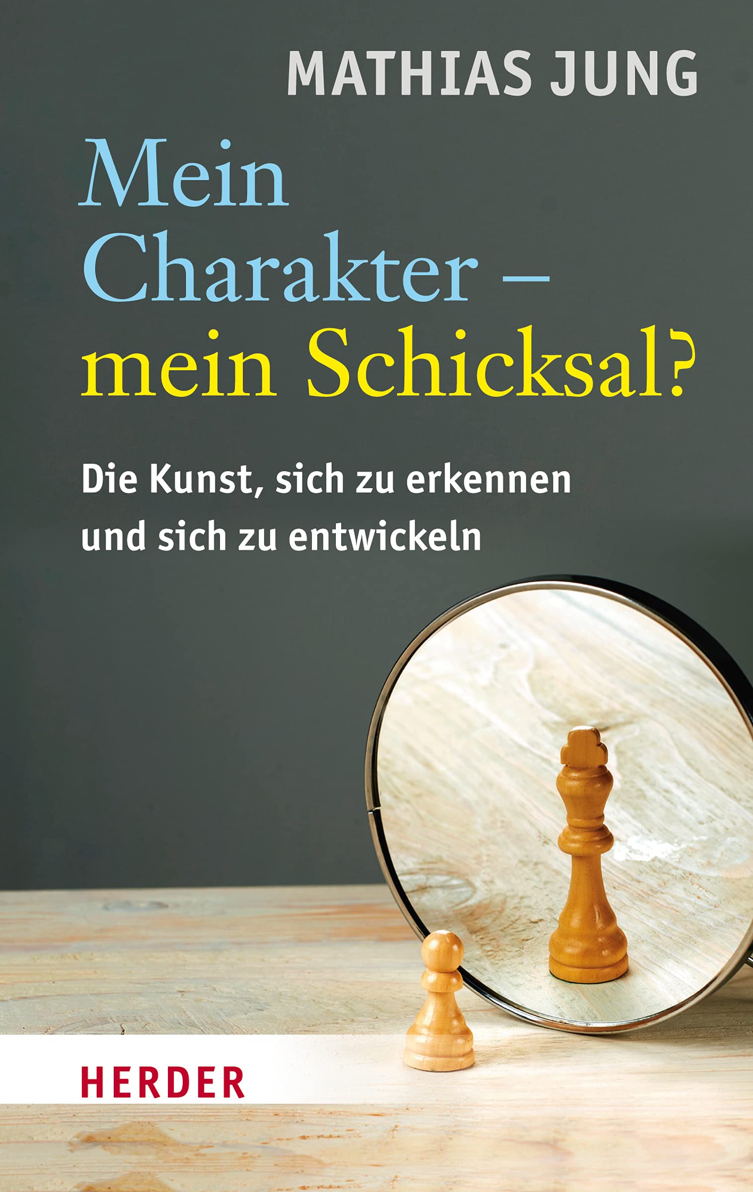 Mein Charakter - mein Schicksal? Business, Finance & Career