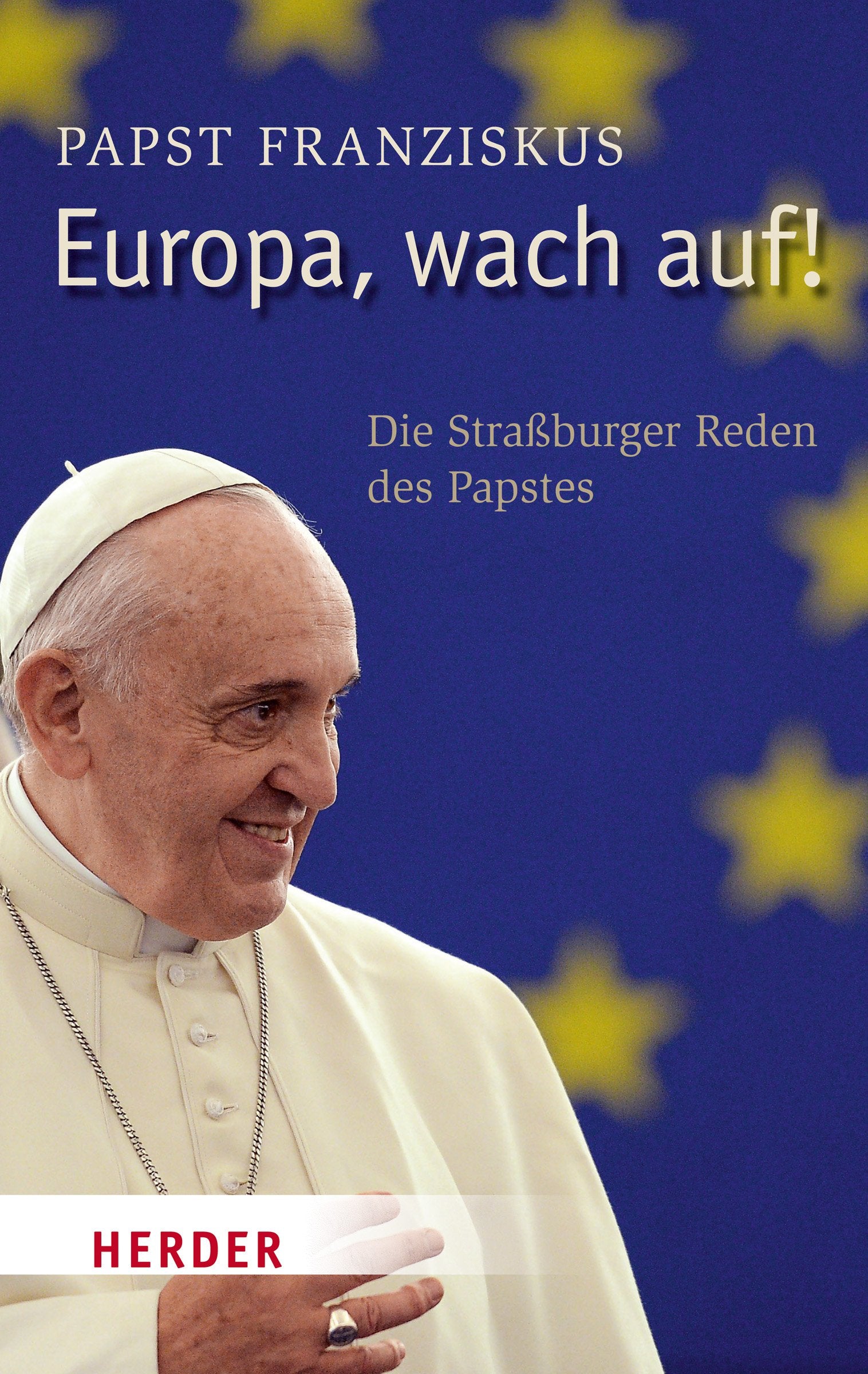 Europa, wach auf! Religion & Esotericism