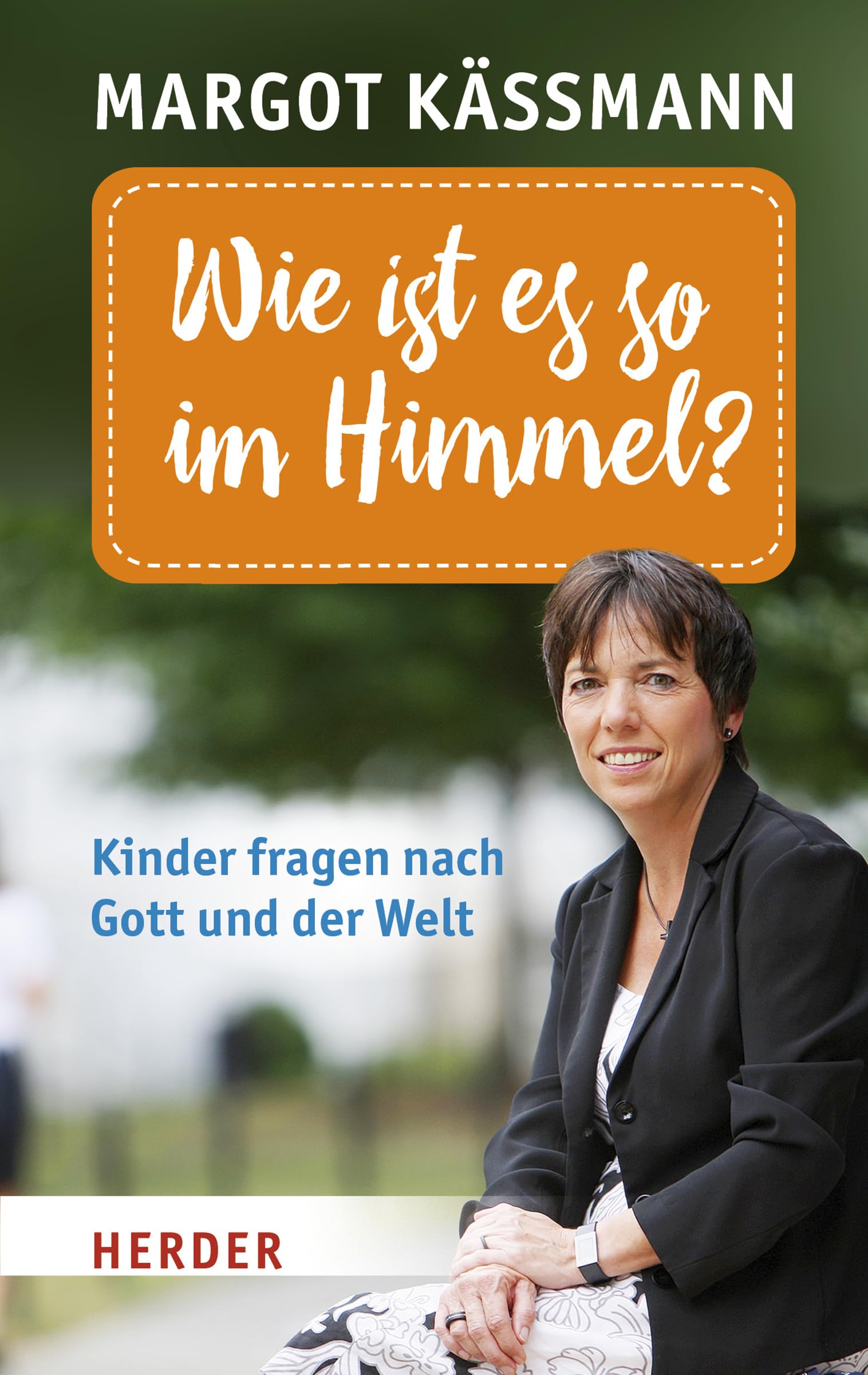Wie ist es so im Himmel? Parents & Children