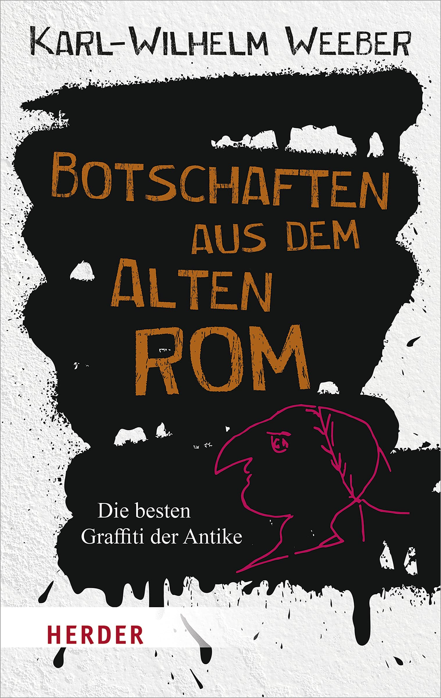 Botschaften aus dem Alten Rom Politics & History