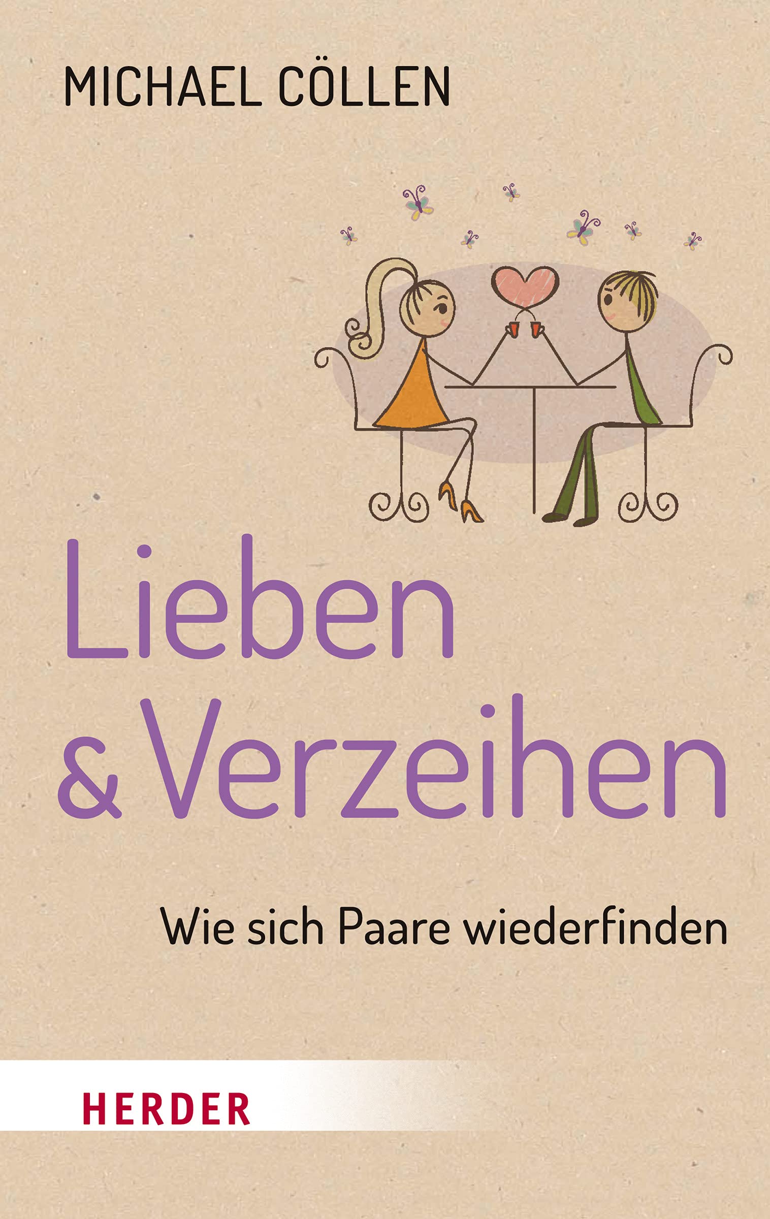 Lieben & Verzeihen Partnership & Love Books