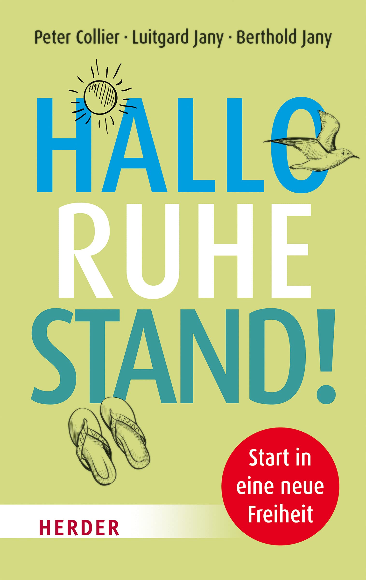 Hallo Ruhestand! German history