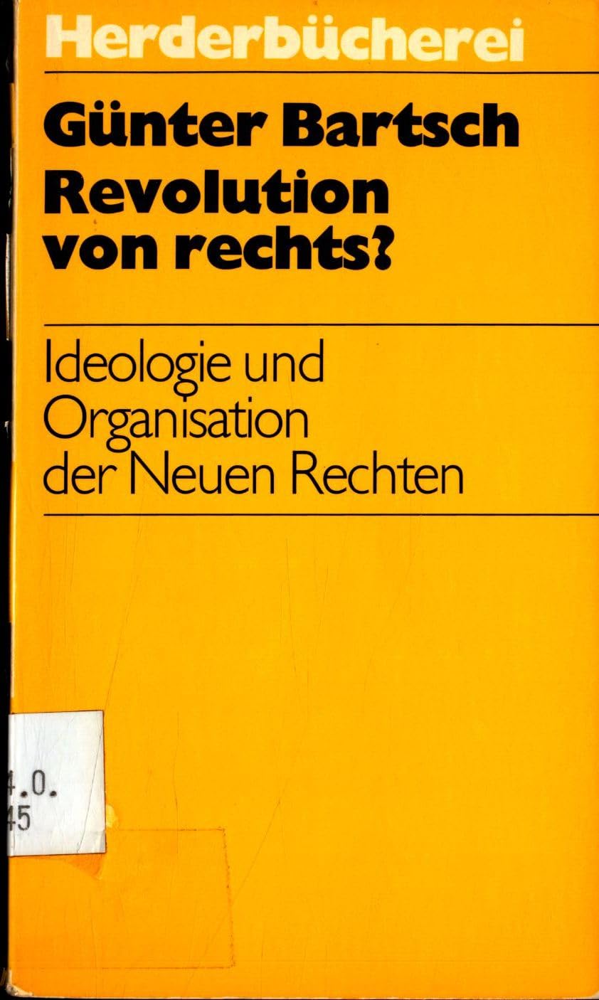Revolution von rechts? Ideologie und Organisation der Neuen Rechten. Philosophy