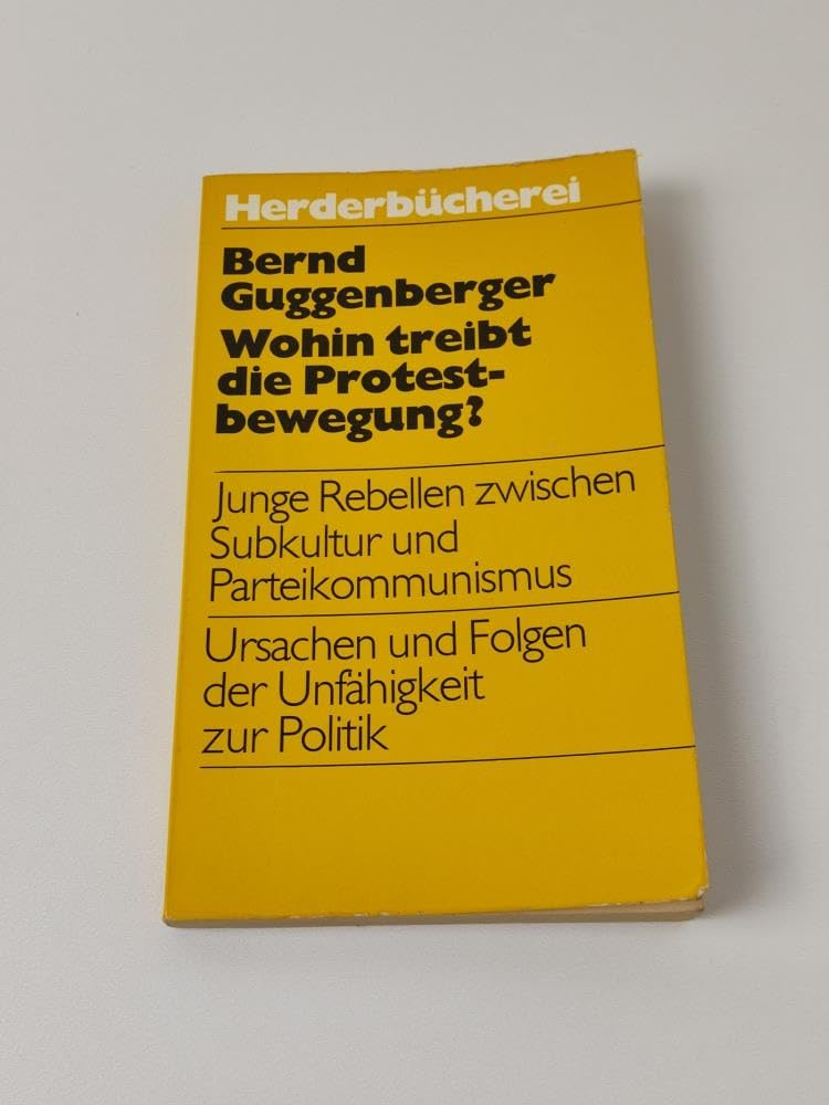 Wohin treibt die Protestbewegung. Books