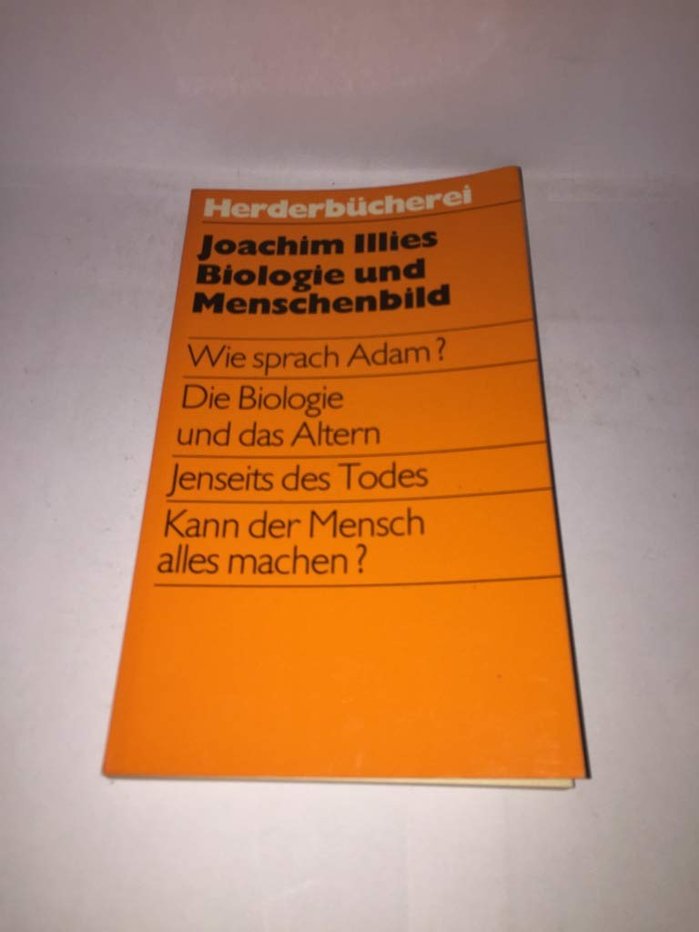 Biologie und Menschenbild. Business & Technology