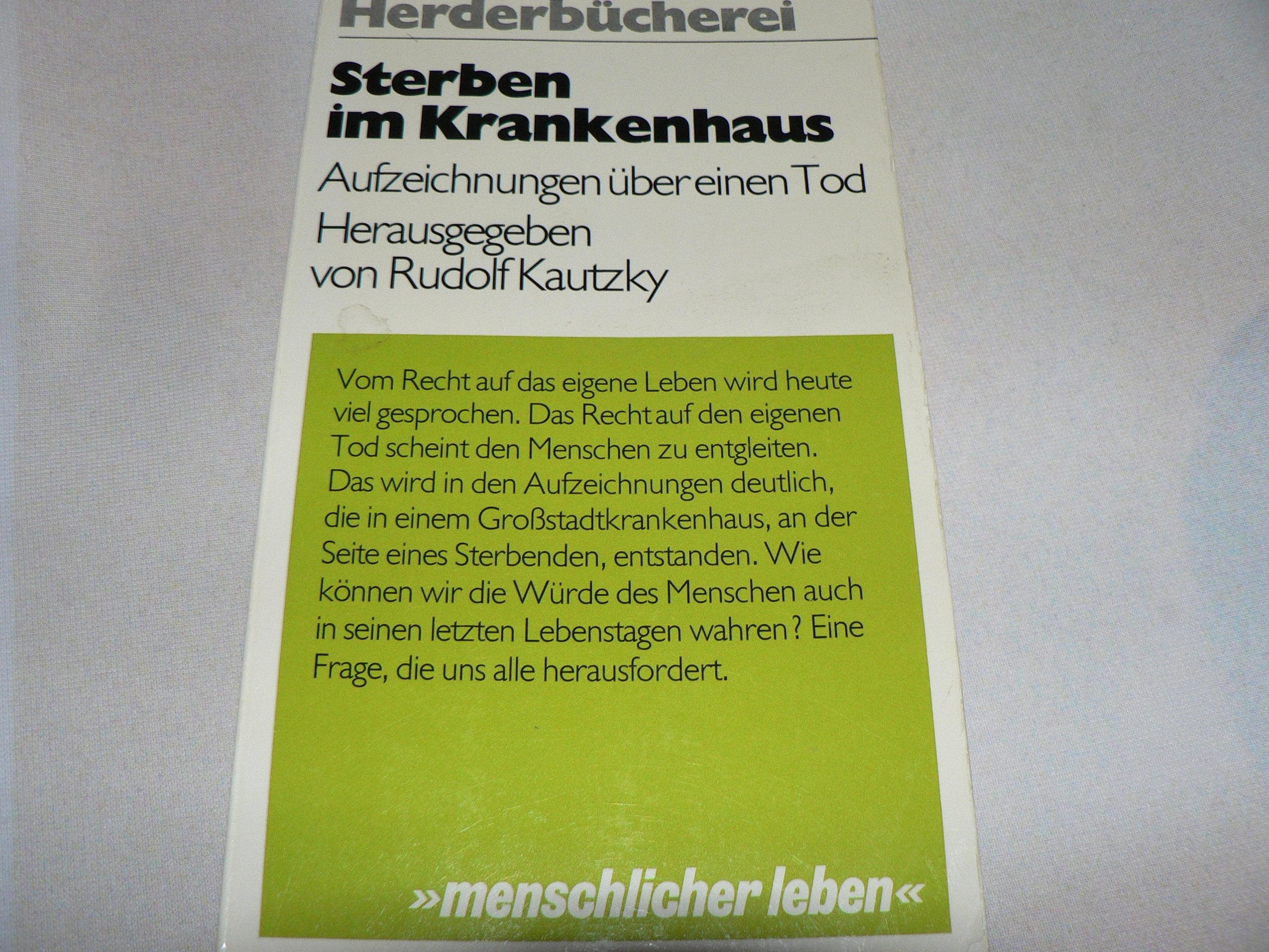 Sterben im Krankenhaus. Aufzeichnungen über einen Tod Medicine