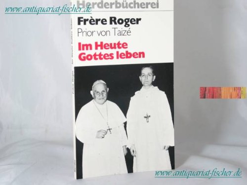 Im Heute Gottes leben. Religion & Esotericism