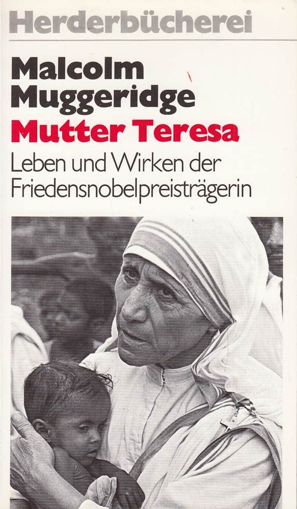 Mutter Teresa. Ein Leben für die Ausgestoßenen. Inspiring women