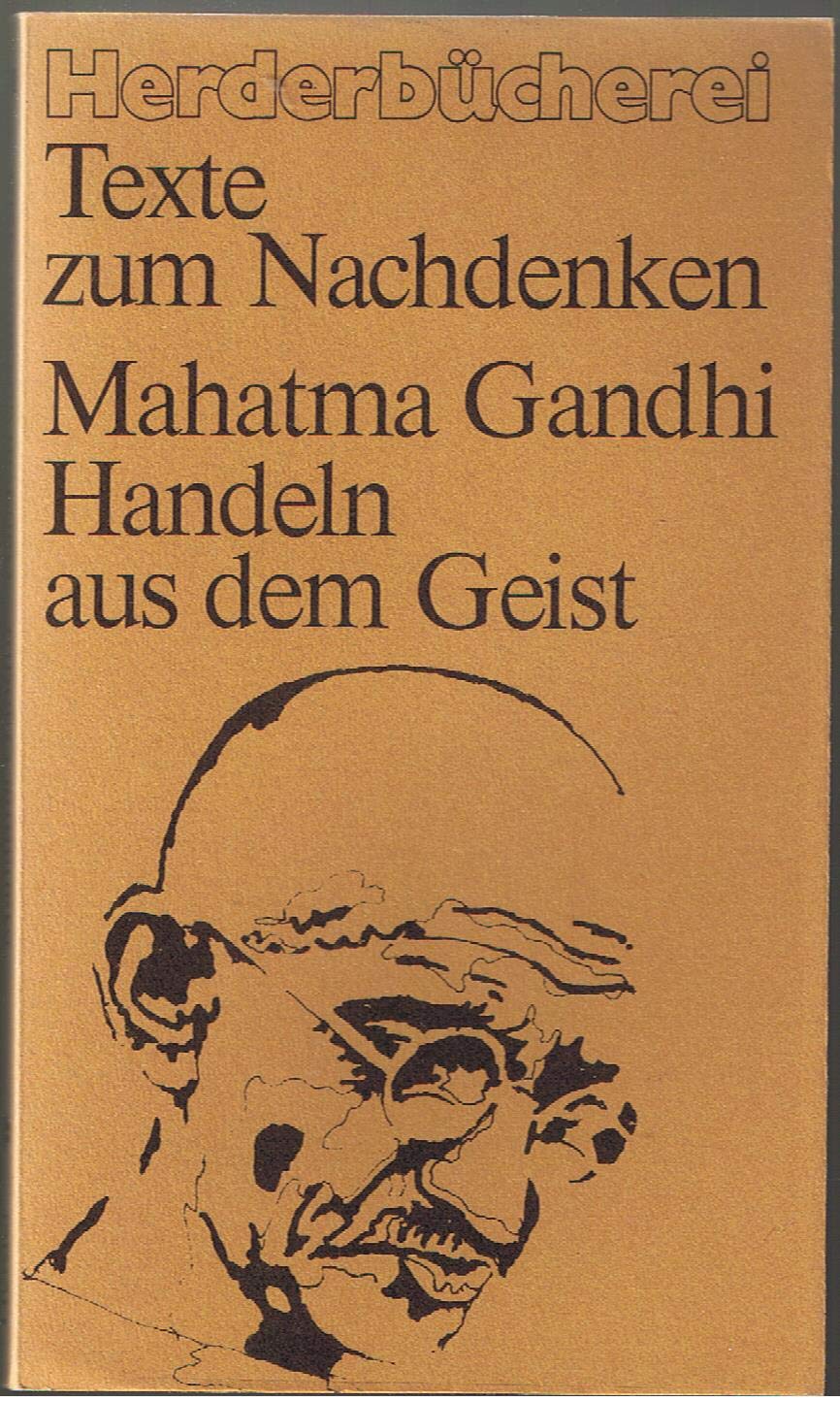 Handeln aus dem Geist. (7032 811). Politics & History