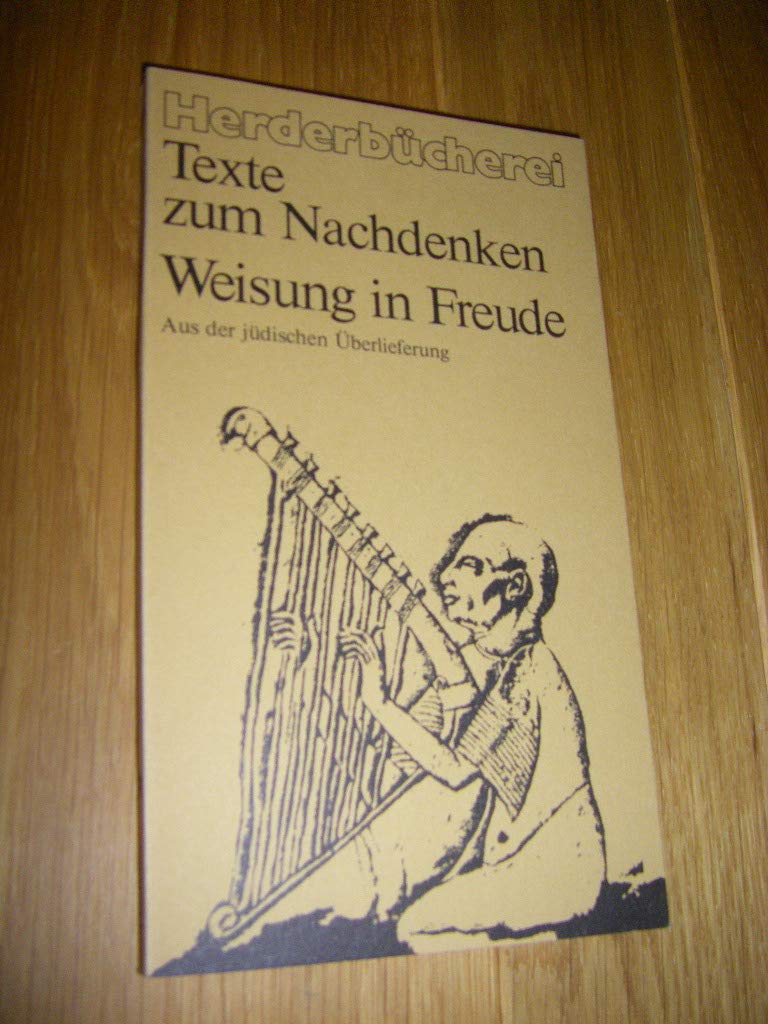 Weisung in Freude: Aus der jüdischen Überlieferung Religion & Esotericism