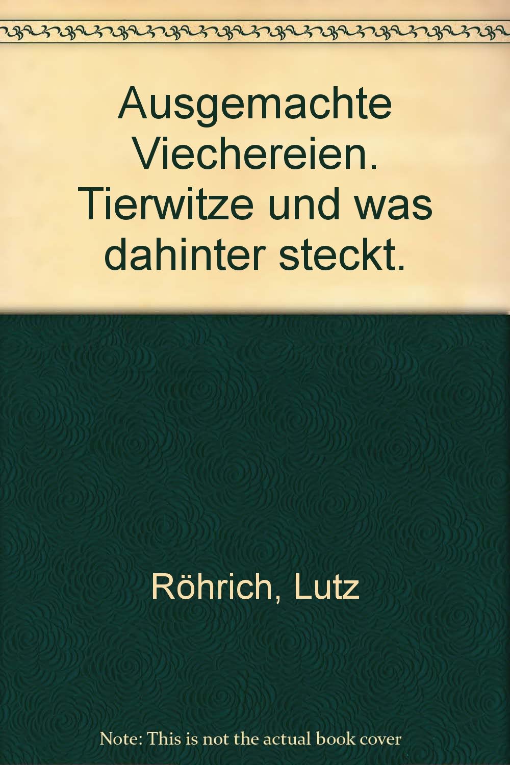 Ausgemachte Viechereien. Tierwitze und was dahinter steckt. Books